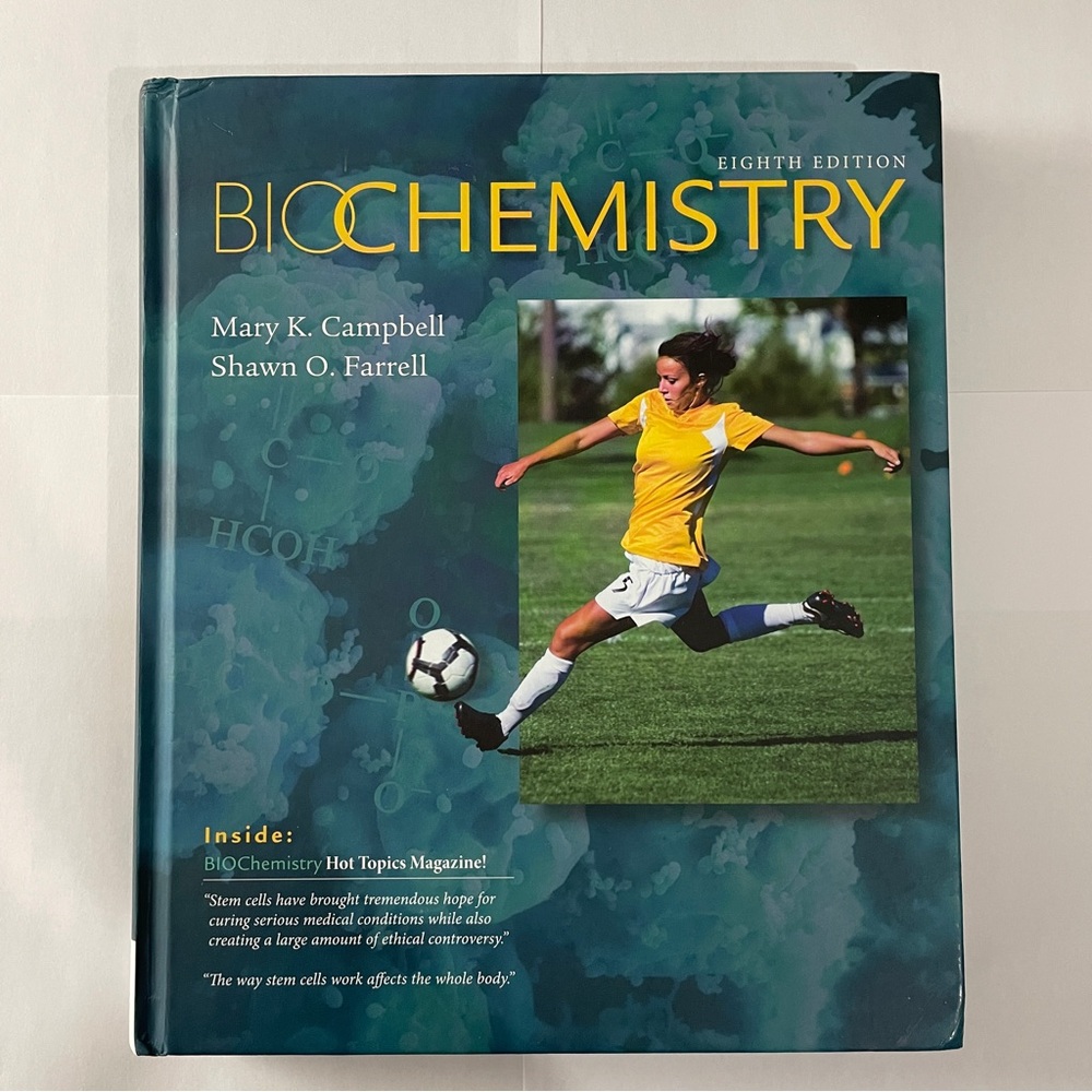 Biochemistry Eighth Edition Textbook by Campbell and Farrell